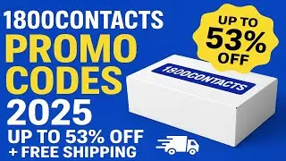 1800Contacts Promo Codes 2025 (UP TO 53% OFF!) &ndash; WORKING Discounts, Free Shipping & New User Deals