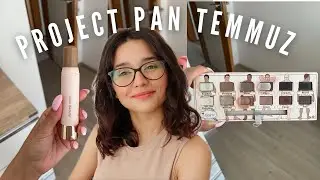 Project Pan 6. Güncelleme  | TEMMUZ 2024 💄🫶