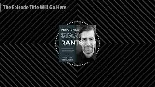 Failing to Launch - Percival's Startup Rants