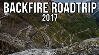 Backfire Challenge Roadtrip 2017 - Official aftermovie