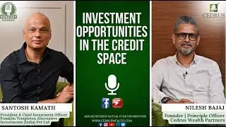 Investment Opportunities in the Credit space