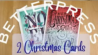 How To Make 2 BetterPress Christmas Cards!