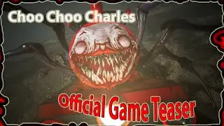 Choo Choo Charles Official Game Teaser Trailer
