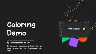 Coloring Demo | Ahsan