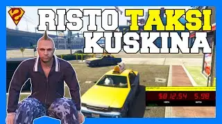 Taksiin Töihin? - GTA V RP Suomi