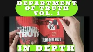 In Depth | Department of Truth Vol 1