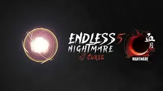 ENDLESS NIGHTMARE 5 CURSE #36 BLOOD MOON 100%