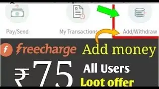 Freecharge Latest offer |Freecharge में फ्री में Add करो 75 Rs. Instant |Freecharge 75Rs Add Money