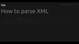 How to parse XML #lua
