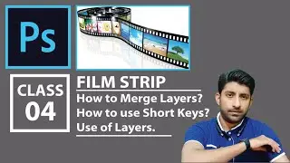 How to create a Filmstrip in Photoshop|How to make a 3D film strip in Photoshop | Class # 4