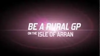 Salaried GP Vacancy: Isle of Arran 2013