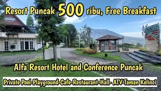 Resort Murah di Puncak, Mulai 500 ribu, Free Breakfast || Alfa Resort Hotel and Conference Puncak