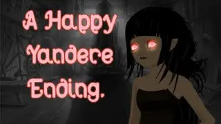{ASMR} Счастливый конец Яндере (ролевая игра про девушку Яндере)