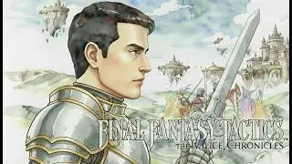 Final Fantasy Tactics - The Ivalice Chronicles: Complete Playthrough Part 3