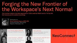 NeoConnect 2020 | Forging the New Frontier of the Workspace's Next Normal