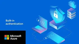 How to secure your applications with Azure App Service