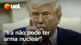 Trump diz que Ir&atilde; deve desistir de arma nuclear: 'Ningu&eacute;m pode ter arma nuclear'