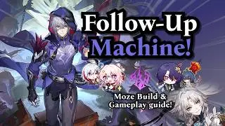 MOZE GUIDE: Playstyle, Best Builds, Eidolons, and Team Comps! | Honkai Star Rail 2.5 Review