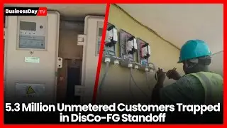 5.3 Million Unmetered Customers Trapped in DisCo-FG Standoff