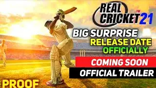 Real Cricket 21 Release Date Announced | Official Proof | Full Details