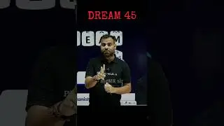 DREAM 45 by MR sir #pw