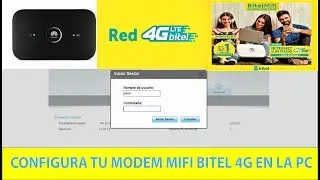 CONFIGURACION WIFI #1 | EN PC | DE TU MODEM MIFI BITEL 4G