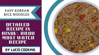 easy Korean rice noodles recipe by Lucid cooking