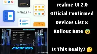 realme UI 2.0 Official Confirmed Devices List & Rollout Date??? 🤔🧐🤨 ~ by Rocko RJ 😀❤️
