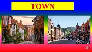 TOWN - definition , characteristic , types