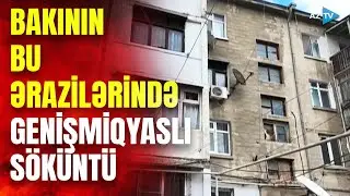 Bakıda bu ərazilərdəki evlər söküləcək: binalar müəyyənləşdirilib–KOMPENSASİYA bu şəkildə ÖDƏNİLƏCƏK
