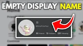 Как получить пустое отображаемое имя в Roblox (2025 FAST)