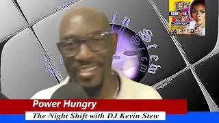 Real Talk - Power Hungry 8.20.25