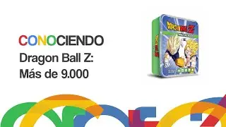 Conociendo Dragon Ball Z: M&aacute;s de 9.000