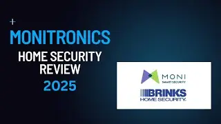 Monitronics Is Now Brinks Home Security | 2025 Review