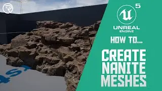 Unreal Engine 5 Tutorial - Create Nanite Meshes