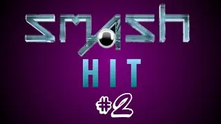Контрольные точки 3 - 6. Smash hit #2