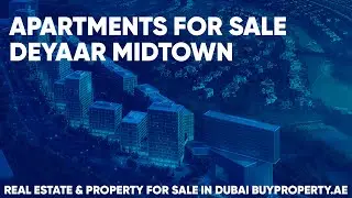 Apartments for sale in Dubai. Deyaar Midtown &ndash; buyproperty.ae