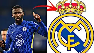 Transfer News : Antonio R&uuml;diger Set to join Real Madrid | Summer Transfer | 2022.
