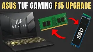 How To Upgrade ASUS TUF Gaming F15 RAM & SSD | Step-by-Step Guide 2025