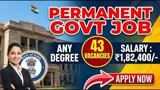 43 Permanent Govt Jobs! 🚀 Any Degree  Salary up to ₹1,82,400  Central University Recruitment