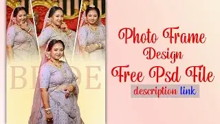 Latest Photo Frame Design Tutorial IN Photoshop step by step.