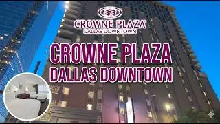 [4K] Hotel Tour | 🇺🇸 DALLAS, Crowne Plaza 2025 Review