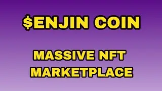 ENJIN COIN - Massive NFT Marketplace (Insane Growth Potential)