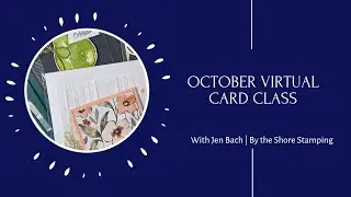 October Virtual Card Class