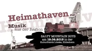 3. Heimathaven zeigt: SALTY MOUNTAIN BOYS // Country, Soul und Rock&acute;n&acute;Roll