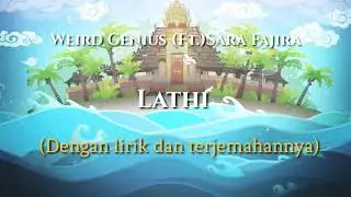 Weird Genius(Ft.)Sara Fajira - Lathi  Lirik dan Terjemahannya (Background Kisah Kadita MLBB)