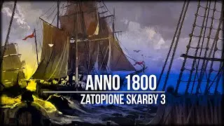 Anno 1800 - Sunken Treasures 3