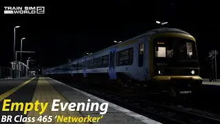 Empty Evening : Southeastern High Speed : Train Sim World 2 1080p60fps