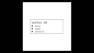 Jeffro Dollaa   F k Better