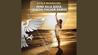 Inno Alla Gioia (Simon Fischer Remix)